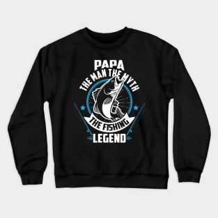papa the man Crewneck Sweatshirt